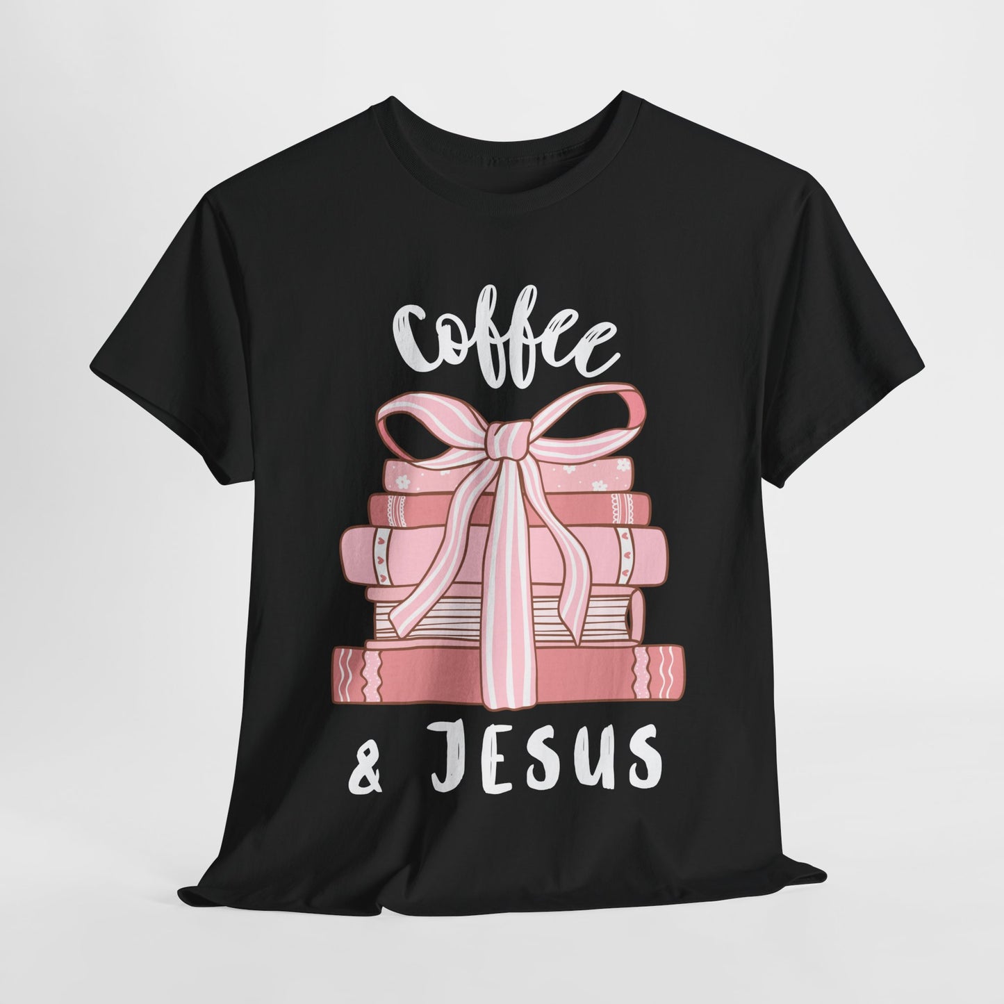 Coffee & Jesus Funny Tee