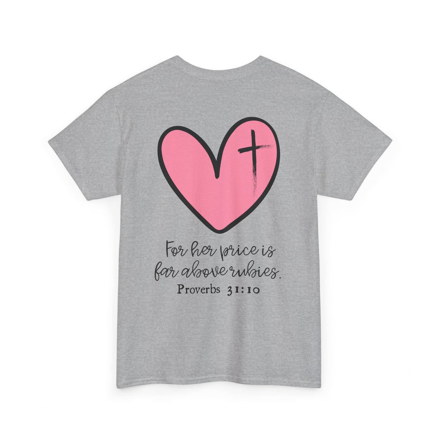 More Than Rubies | Proverbs 31 Woman Tee