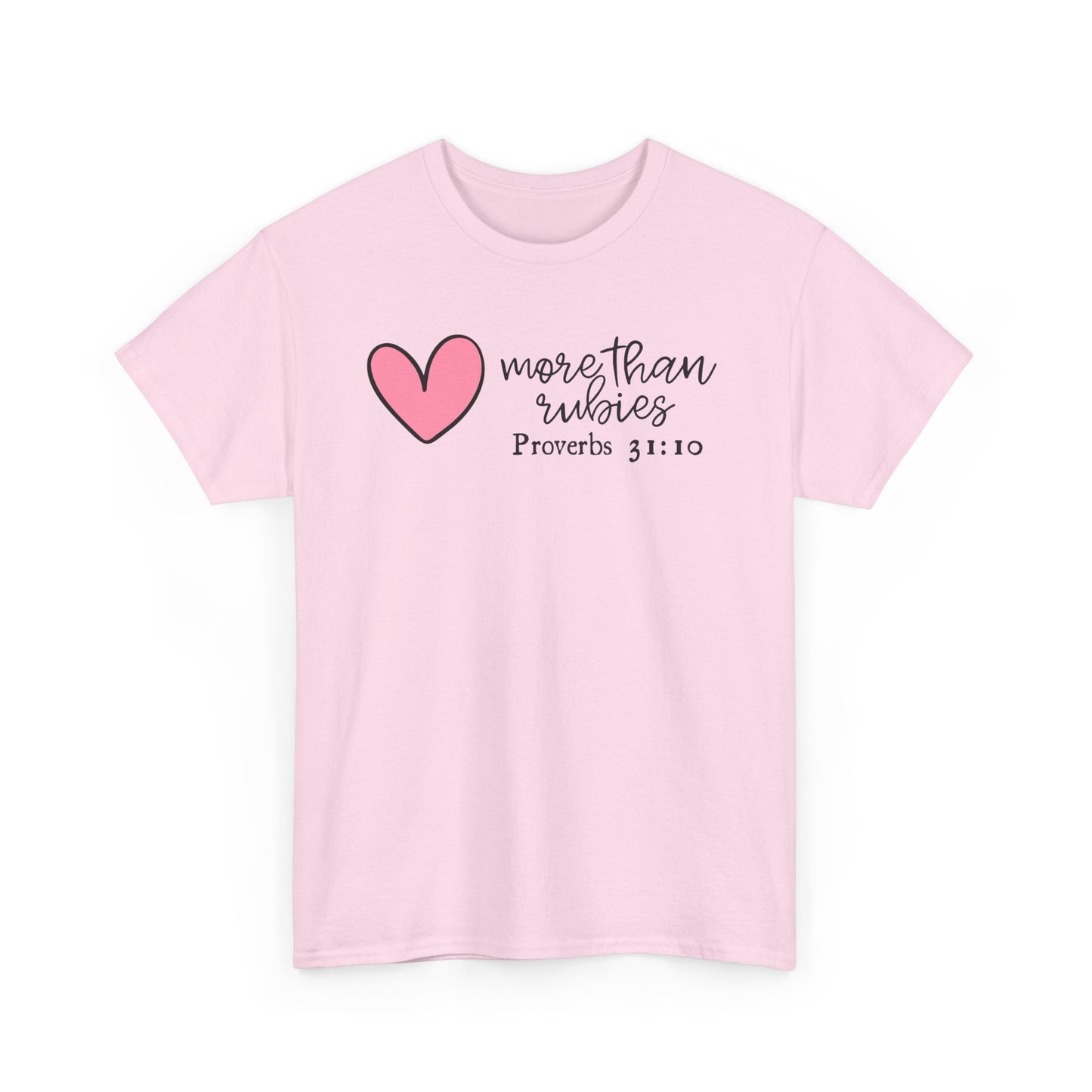 More Than Rubies | Proverbs 31 Woman Tee