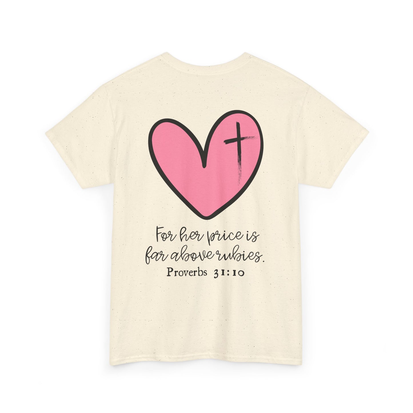 More Than Rubies | Proverbs 31 Woman Tee