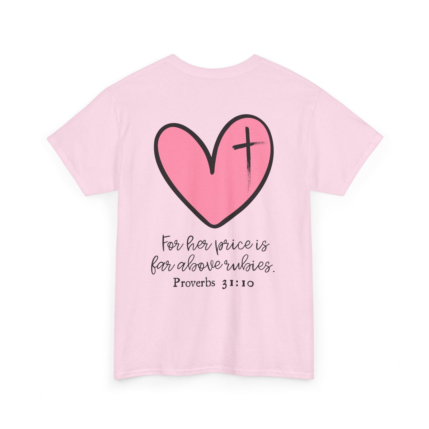 More Than Rubies | Proverbs 31 Woman Tee