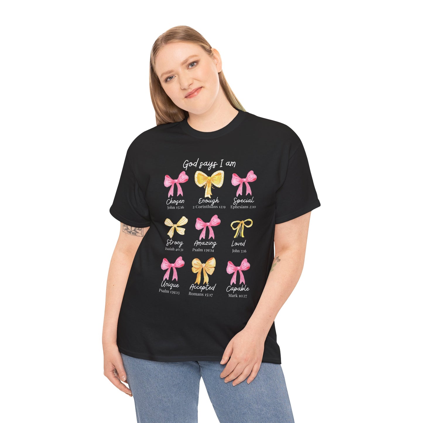 God Says I Am Bible Verse Affirmation Tee
